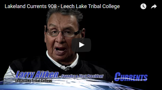 Lakeland Currents sits down with Leech Lake Tribal College - blog post image